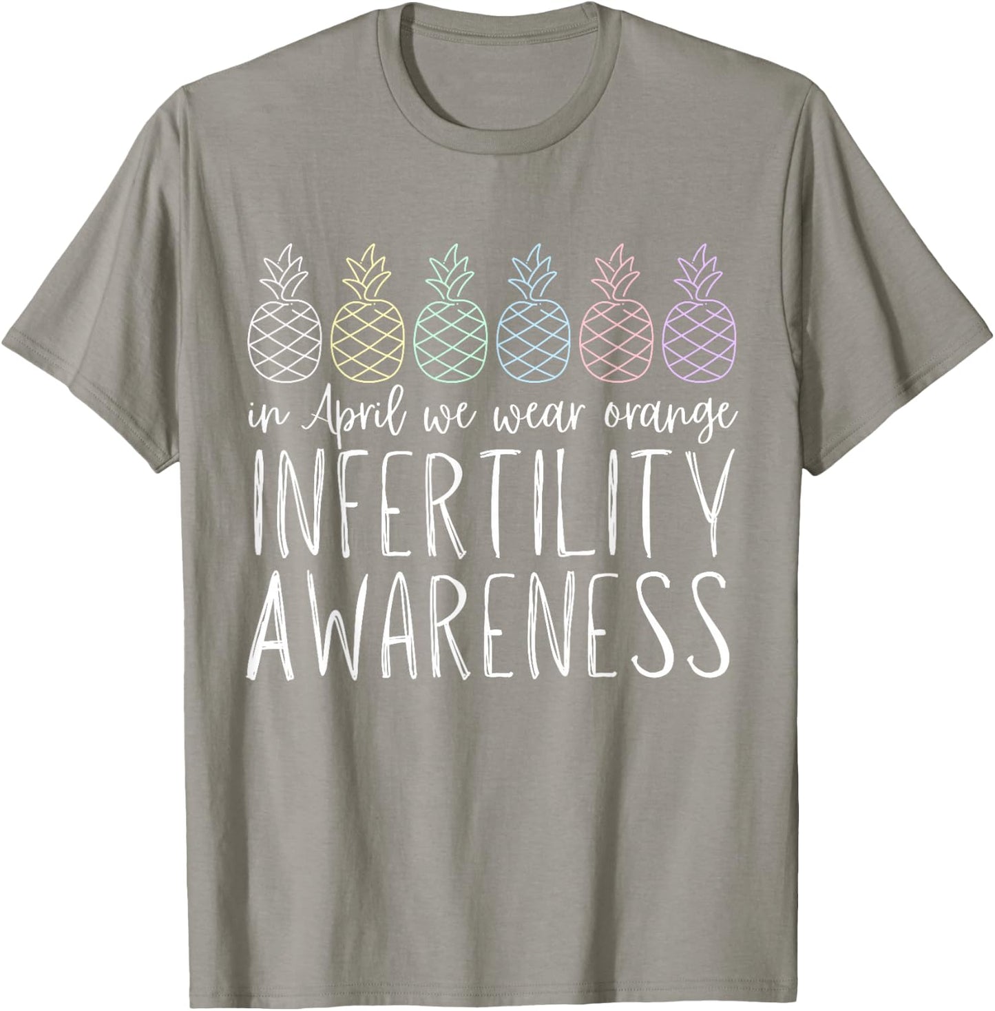 In April We Wear Orange Infertility Awareness Week 2024 IVF T-Shirt - T-Shirt | Sand