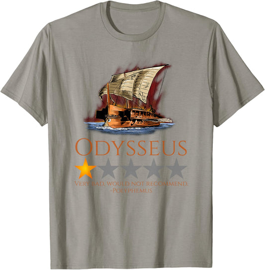 Odysseus - Ancient Greek Mythology Meme - The Odyssey T-Shirt - T-Shirt | Sand