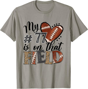 My heart is On That Field Custom Number 77 Football Mom T-Shirt - T-Shirt | Sand