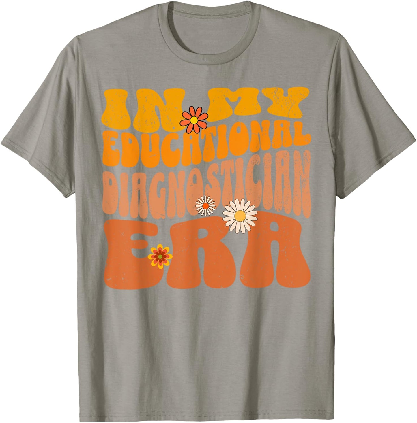 Vintage In My Educational Diagnostician Era Psychologist T-Shirt - T-Shirt | Sand