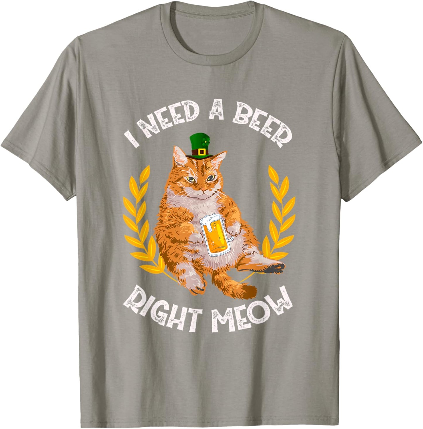 I Need A Beer Right Meow - Saint Patrick's Day Beer Cat Men Women T-Shirt - T-Shirt | Sand