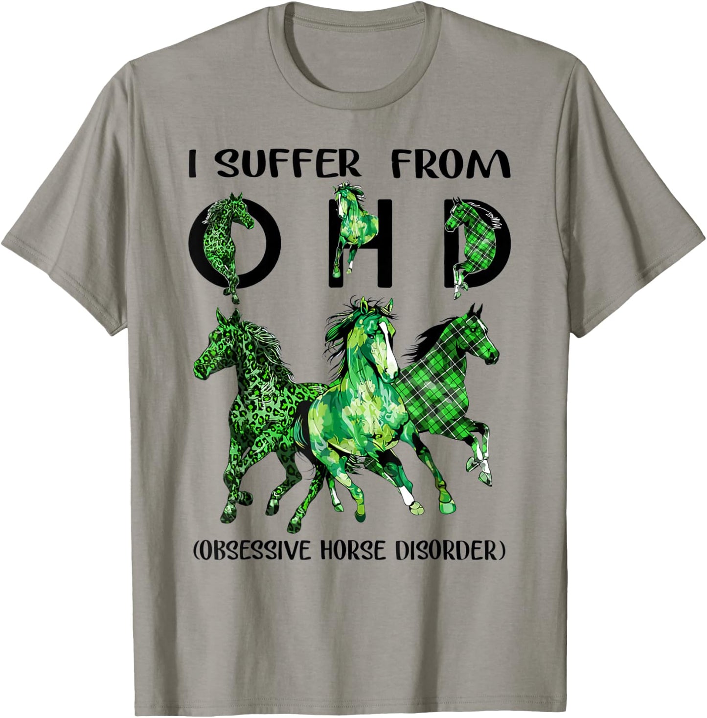 Patrick's Day Hourse I Suffer From OHD Obsessive T-Shirt - T-Shirt | Sand