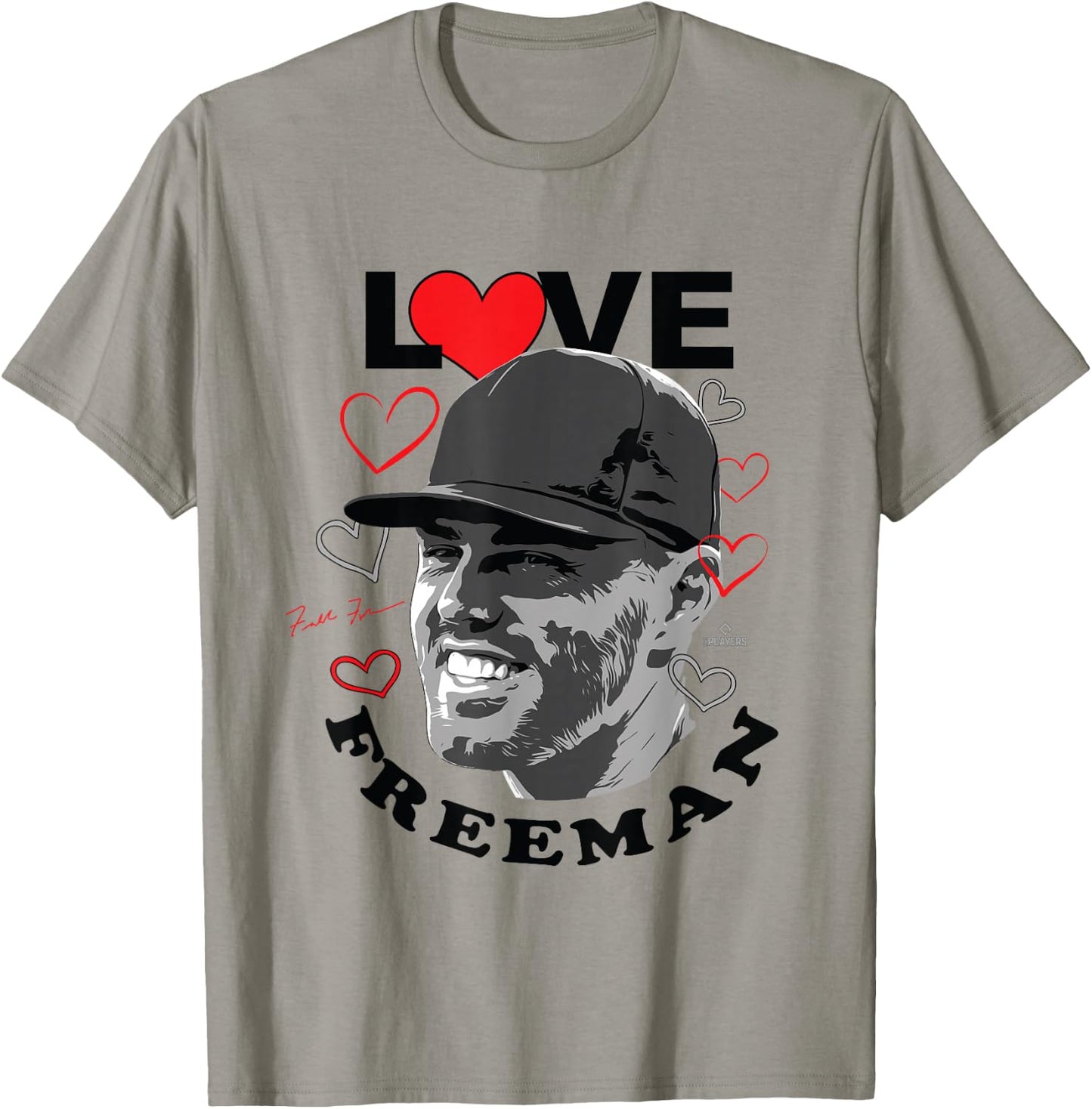 Love Freddie Freeman Los Angeles Baseball MLBPA T-Shirt - T-Shirt | Sand