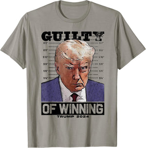 Trump 2024 Guilty Of Winning T-Shirt - T-Shirt | Sand
