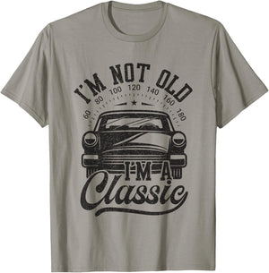 Vintage I'm Not Old I'm A Classic Funny Car Lover Quote T-Shirt - T-Shirt | Sand