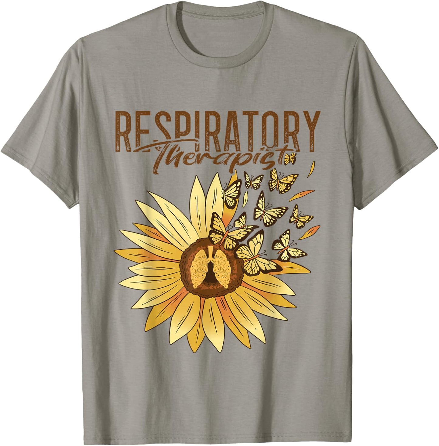 Respiratory Therapist Sunflower RT Lungs Respiratory Therapy T-Shirt - T-Shirt | Sand
