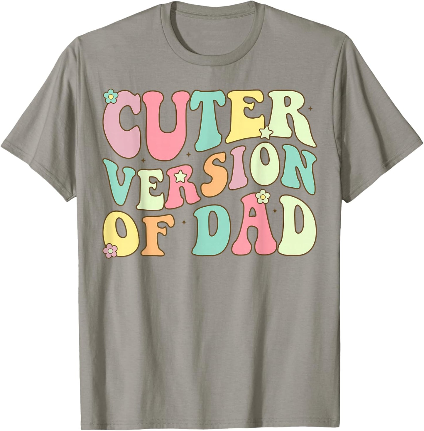 Cuter Version of Dad T-Shirt - T-Shirt | Sand