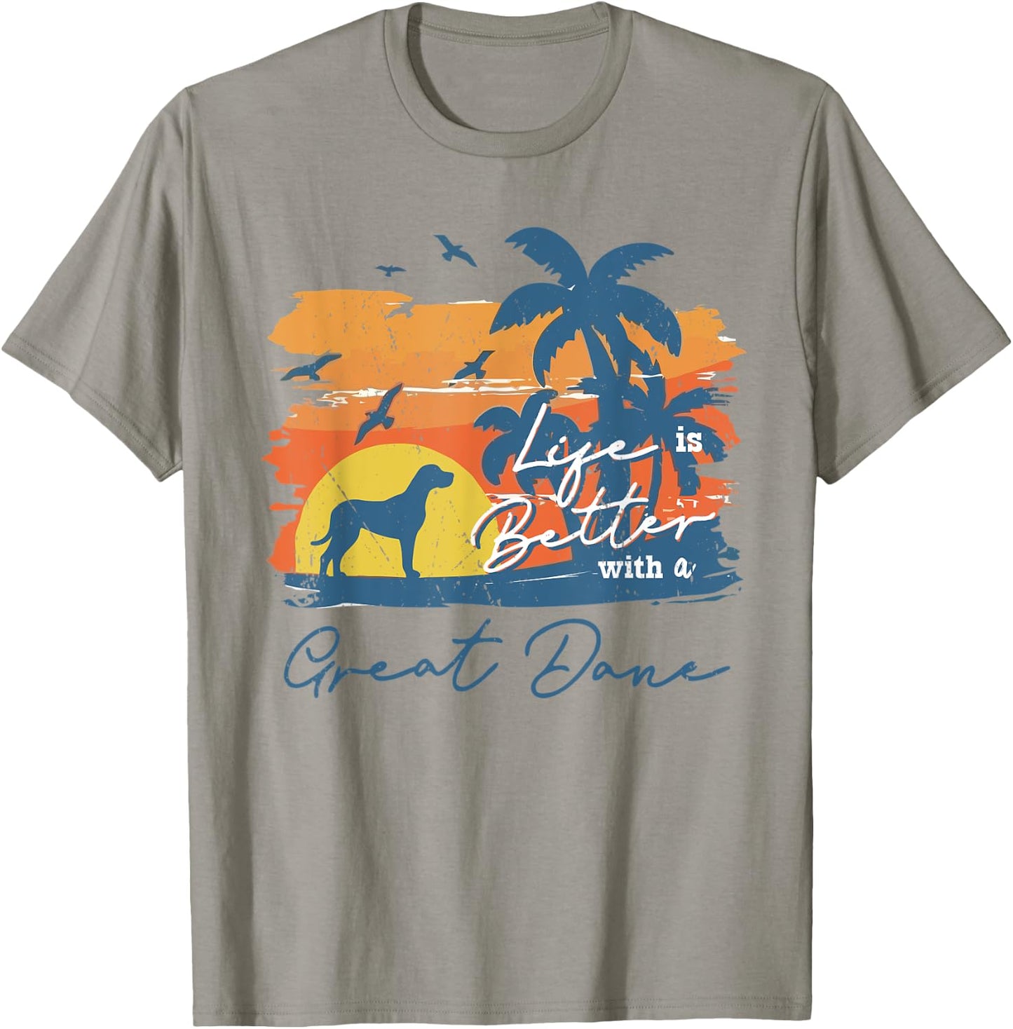 Great Dane Life is Better Vintage Sunset T-Shirt - T-Shirt | Sand