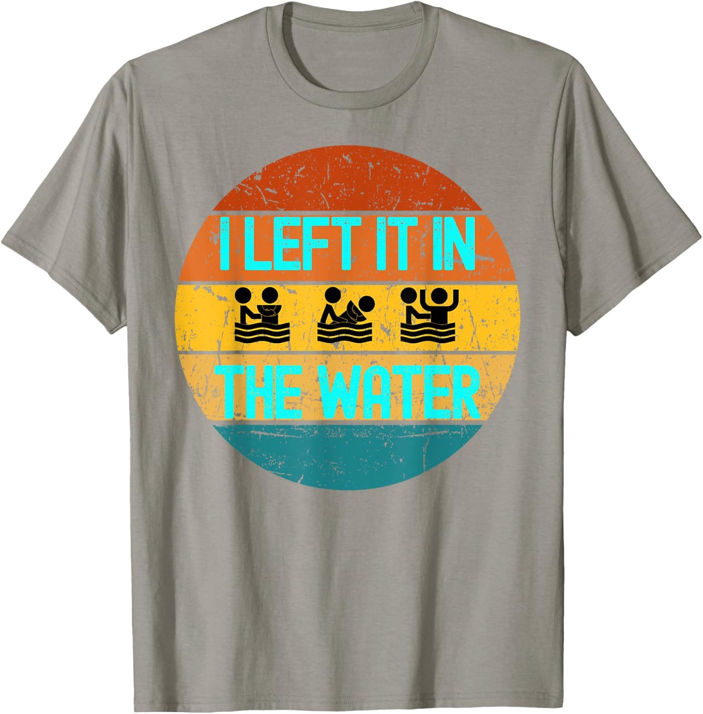 I Left It In The Water Baptism for Baptized Adults or youth T-Shirt - T-Shirt | Sand