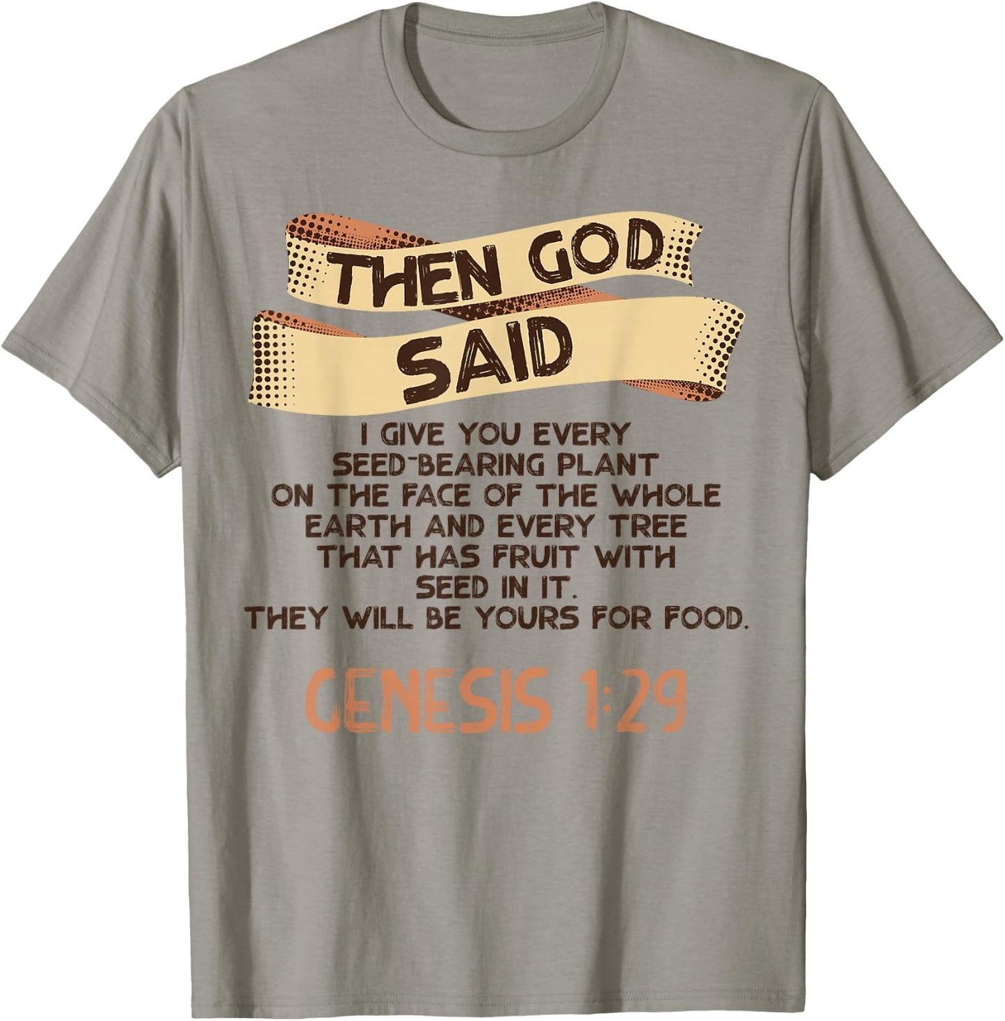Genesis 1:29 Plant Based Diet Vegan Vegetarian Bible Verse T-Shirt - T-Shirt | Sand