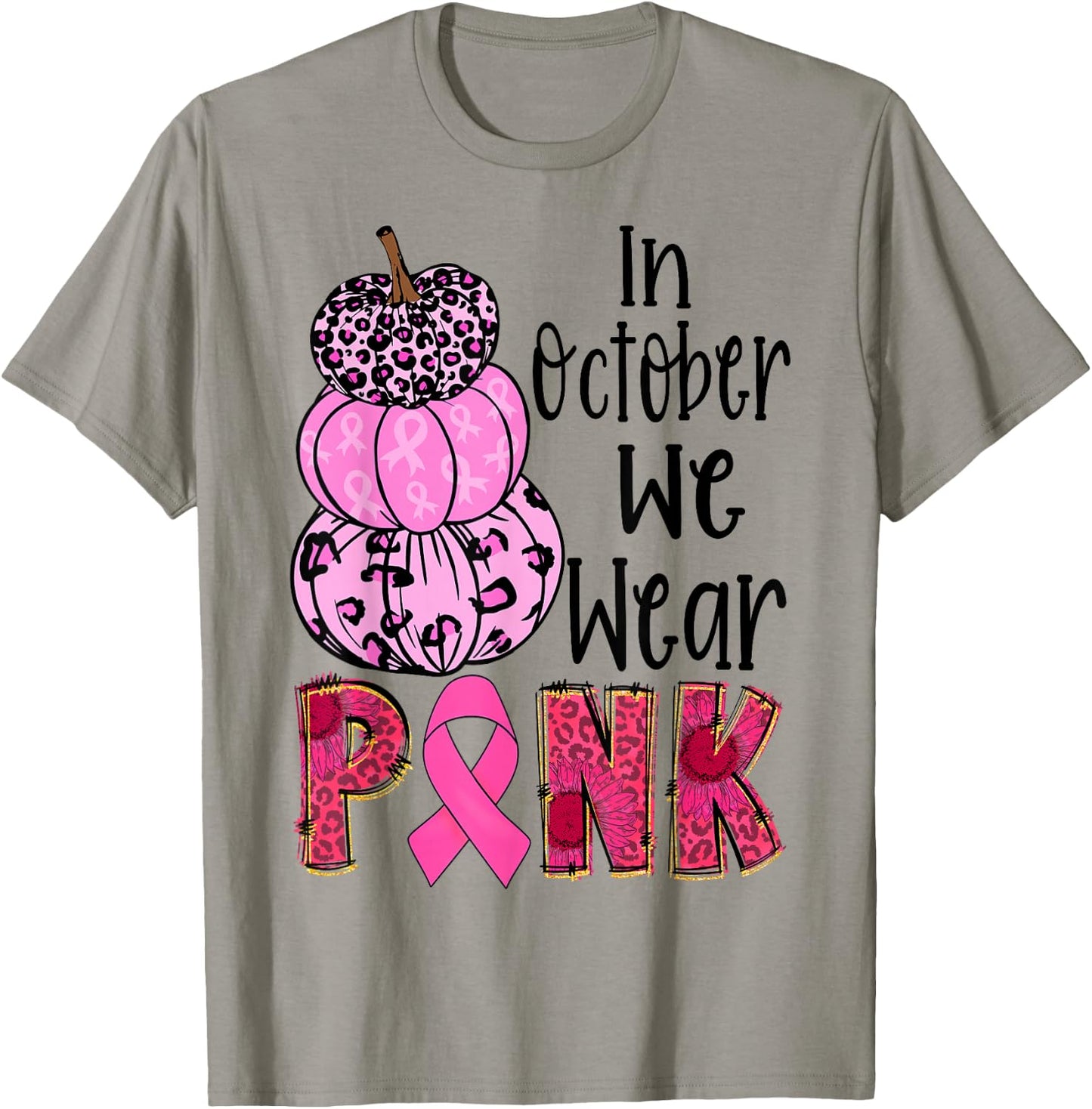 In October We Wear Pink Ribbon Leopard Pumpkin Breast Cancer T-Shirt - T-Shirt | Sand