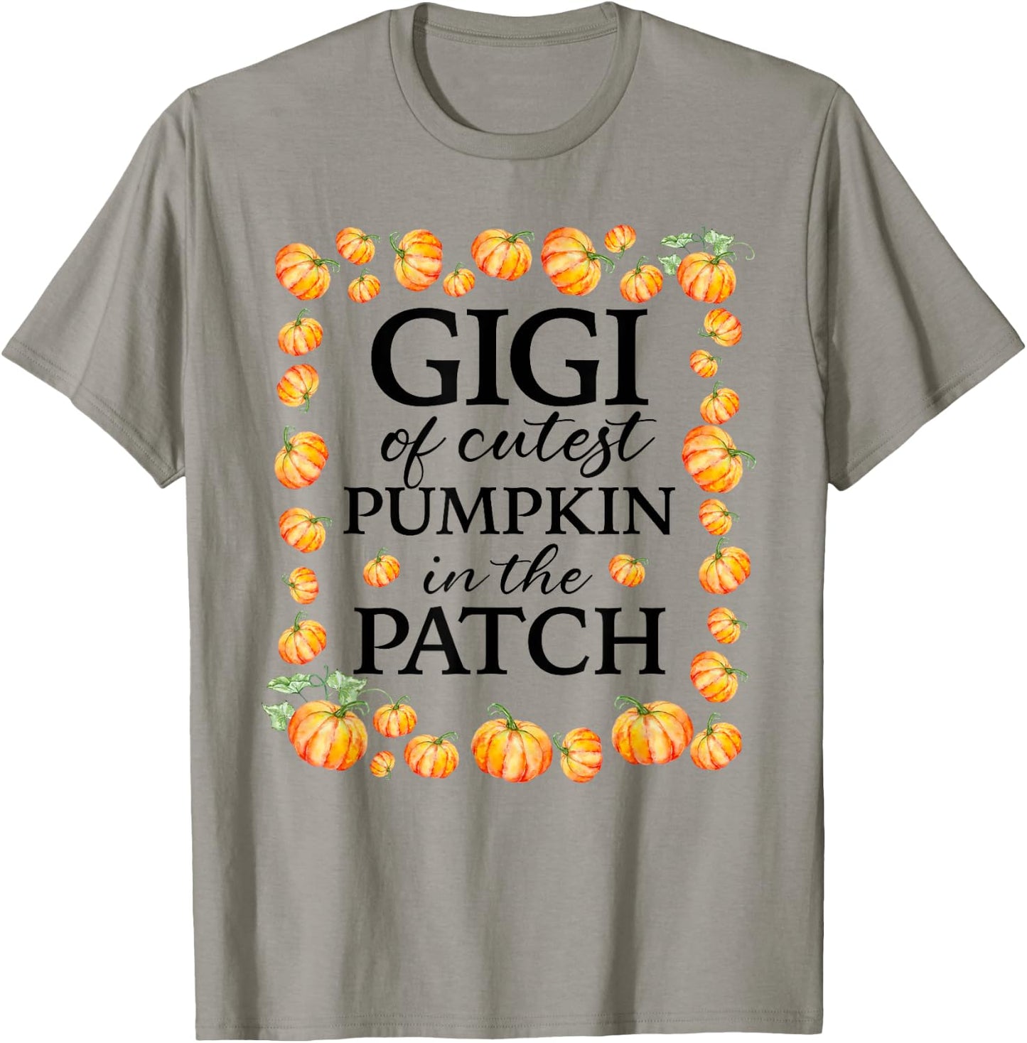 Gigi of the Cutest Pumpkin in the Patch Fall 1st Birthday T-Shirt - T-Shirt | Sand
