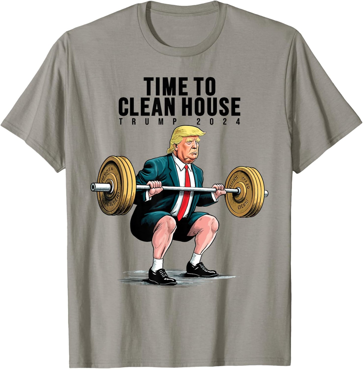 Time To Clean House Trump For President 2024 Workout Gym T-Shirt - T-Shirt | Sand