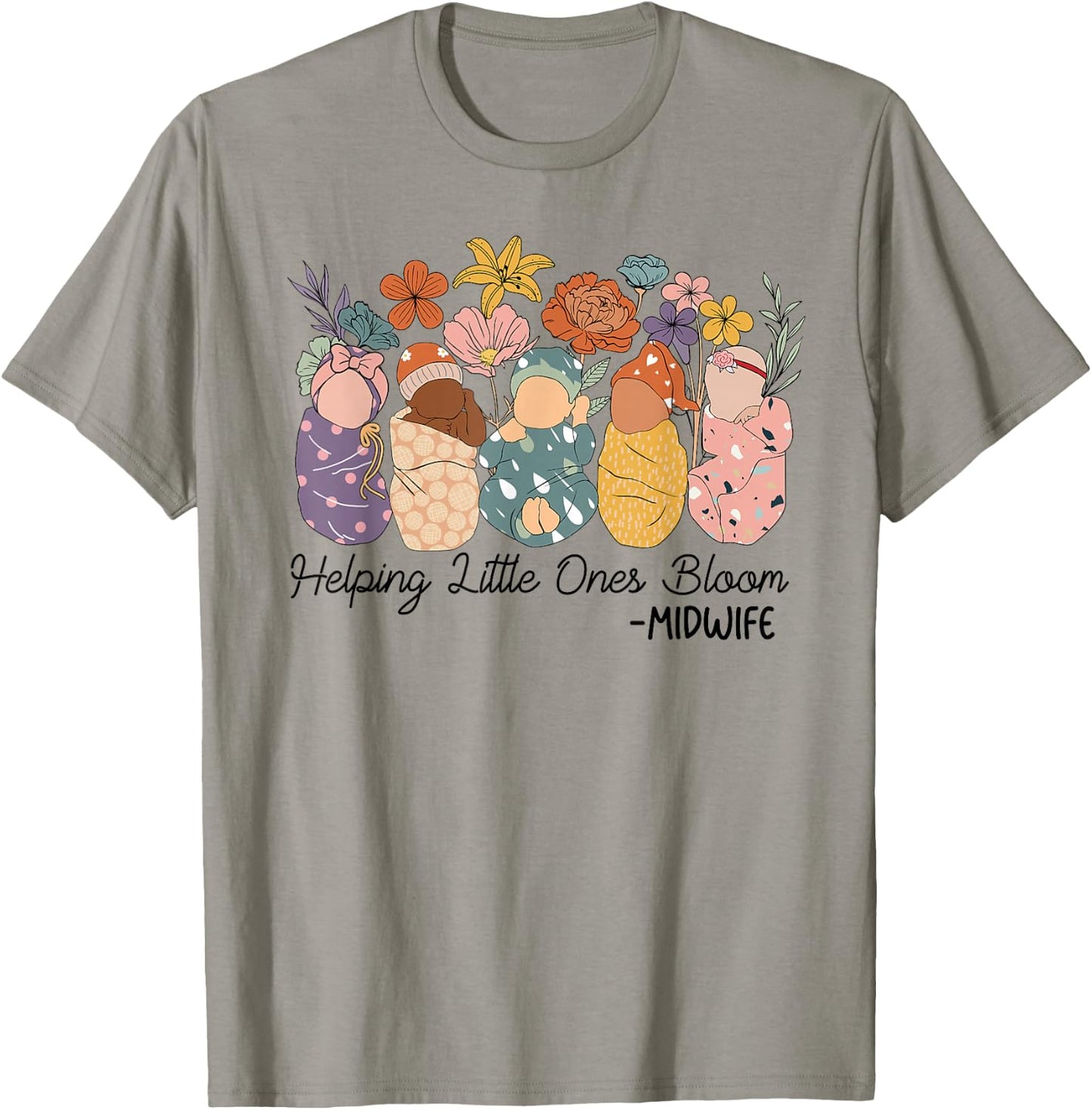 Retro Groovy Helping Little Ones Bloom Babies Flower Midwife T-Shirt - T-Shirt | Sand