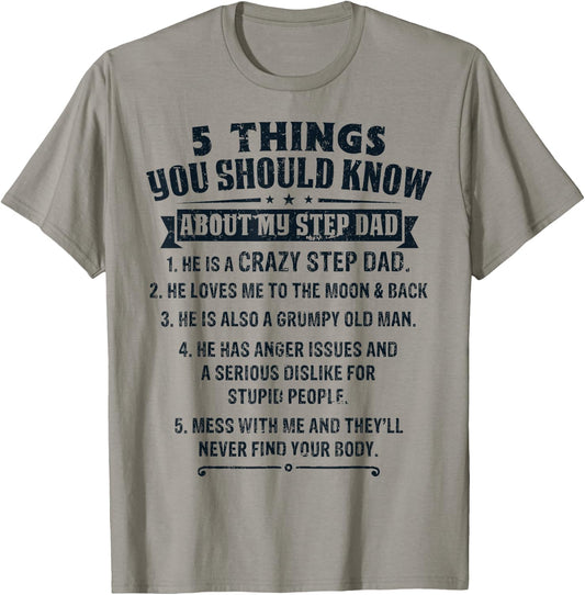 Funny Things You Should Know About My Step Dad Father’s Day T-Shirt - T-Shirt | Sand