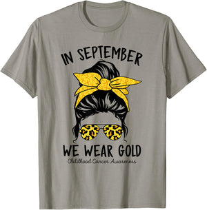 Women Childhood Cancer Awareness In September We Wear Gold T-Shirt - T-Shirt | Sand