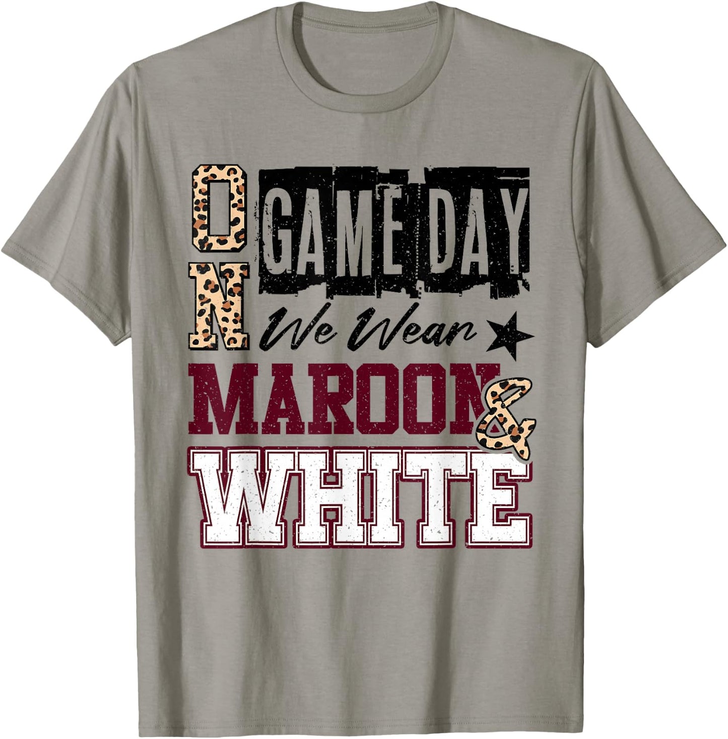 On Gameday Football We Wear Maroon and White School Spirit T-Shirt - T-Shirt | Sand