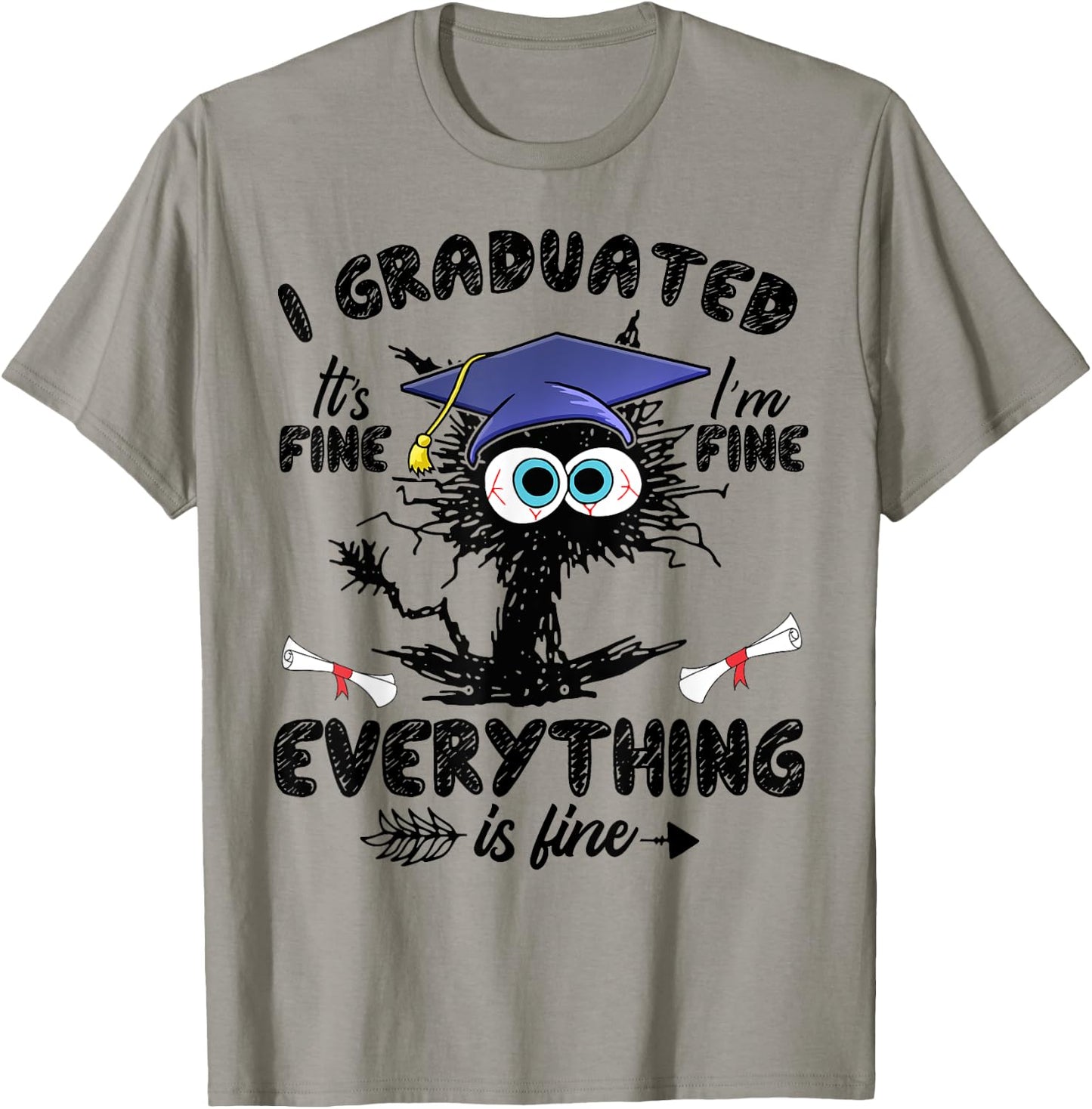 I Graduated Funny Black Cat Graduation Last Day of School Women Girls Kids T-Shirt - T-Shirt | Sand