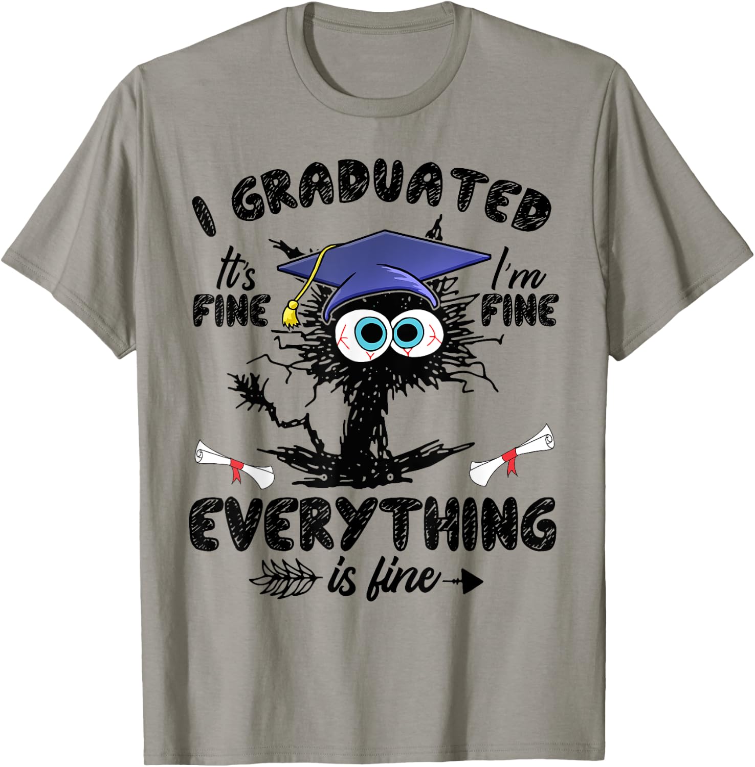 I Graduated Funny Black Cat Graduation Last Day of School Women Girls Kids T-Shirt - T-Shirt | Sand