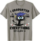 I Graduated Funny Black Cat Graduation Last Day of School Women Girls Kids T-Shirt - T-Shirt | Sand