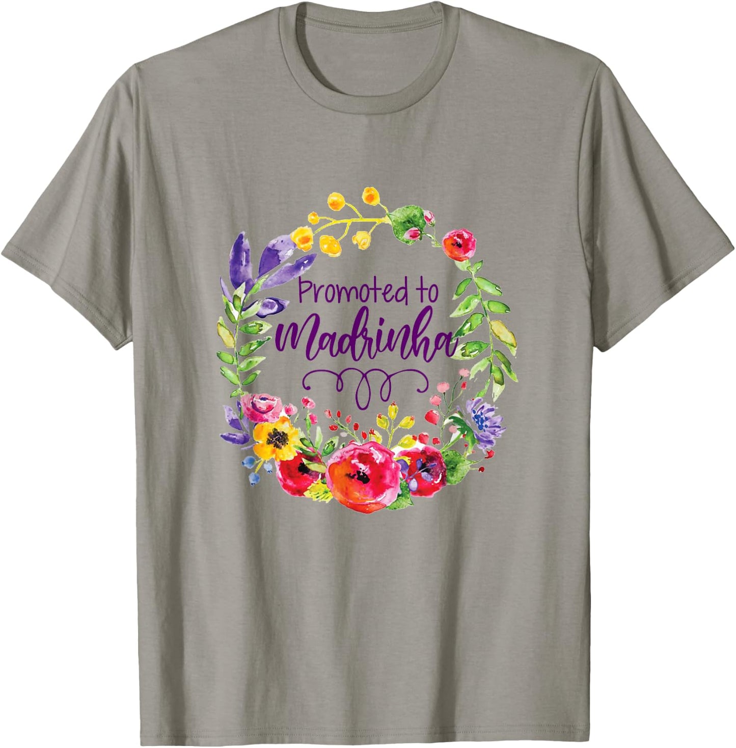 Promoted To Madrinha Portuguese Godmother Floral Mothers Day T-Shirt - T-Shirt | Sand