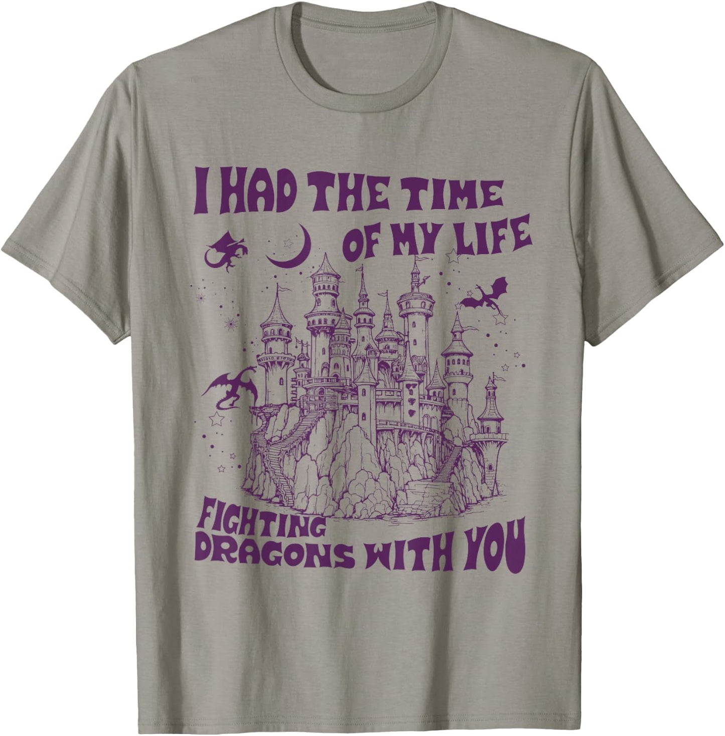 Vintage I Had the Time of My Life Fighting Dragons With You T-Shirt - T-Shirt | Sand
