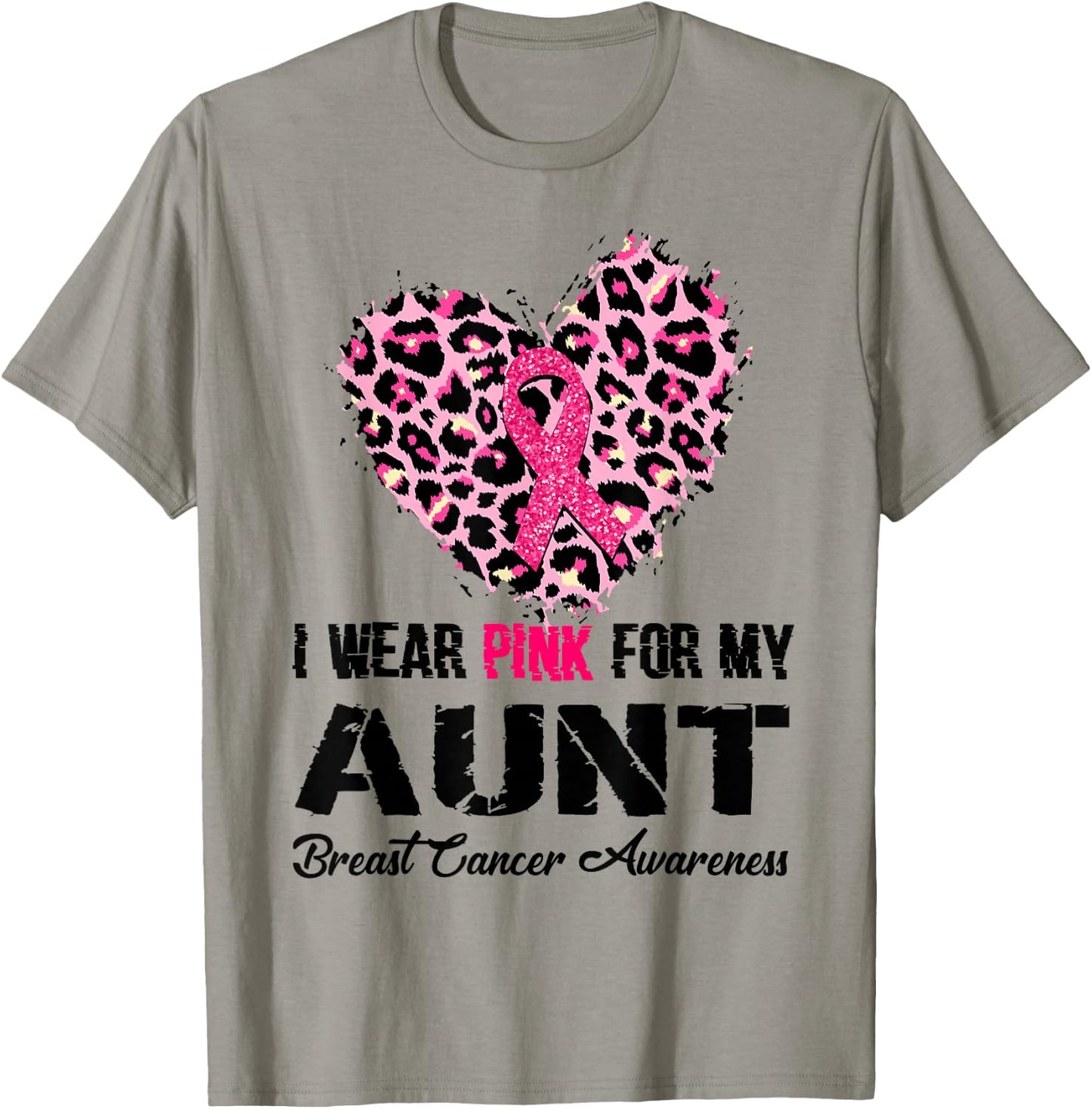 Wear Pink For My Aunt Breast Cancer Awareness Leopard Heart T-Shirt - T-Shirt | Sand