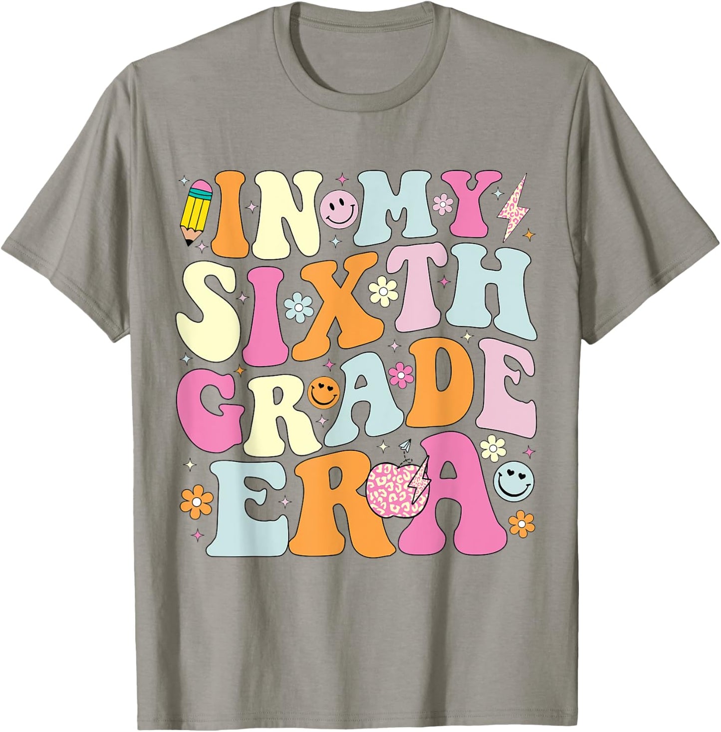 In My Sixth Grade Era 6th Grade Era Teacher Back to School Men Women Girls Kids T-Shirt - T-Shirt | Sand