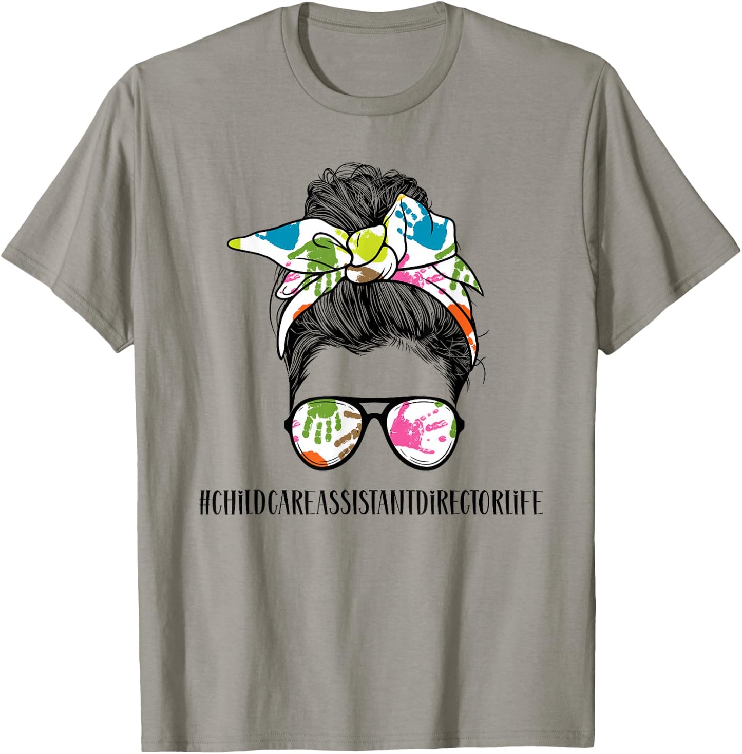 Childcare Assistant Director Messy Bun T-Shirt - T-Shirt | Sand