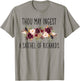 Thou May Ingest A Satchel of Richards Flower T-Shirt - T-Shirt | Sand