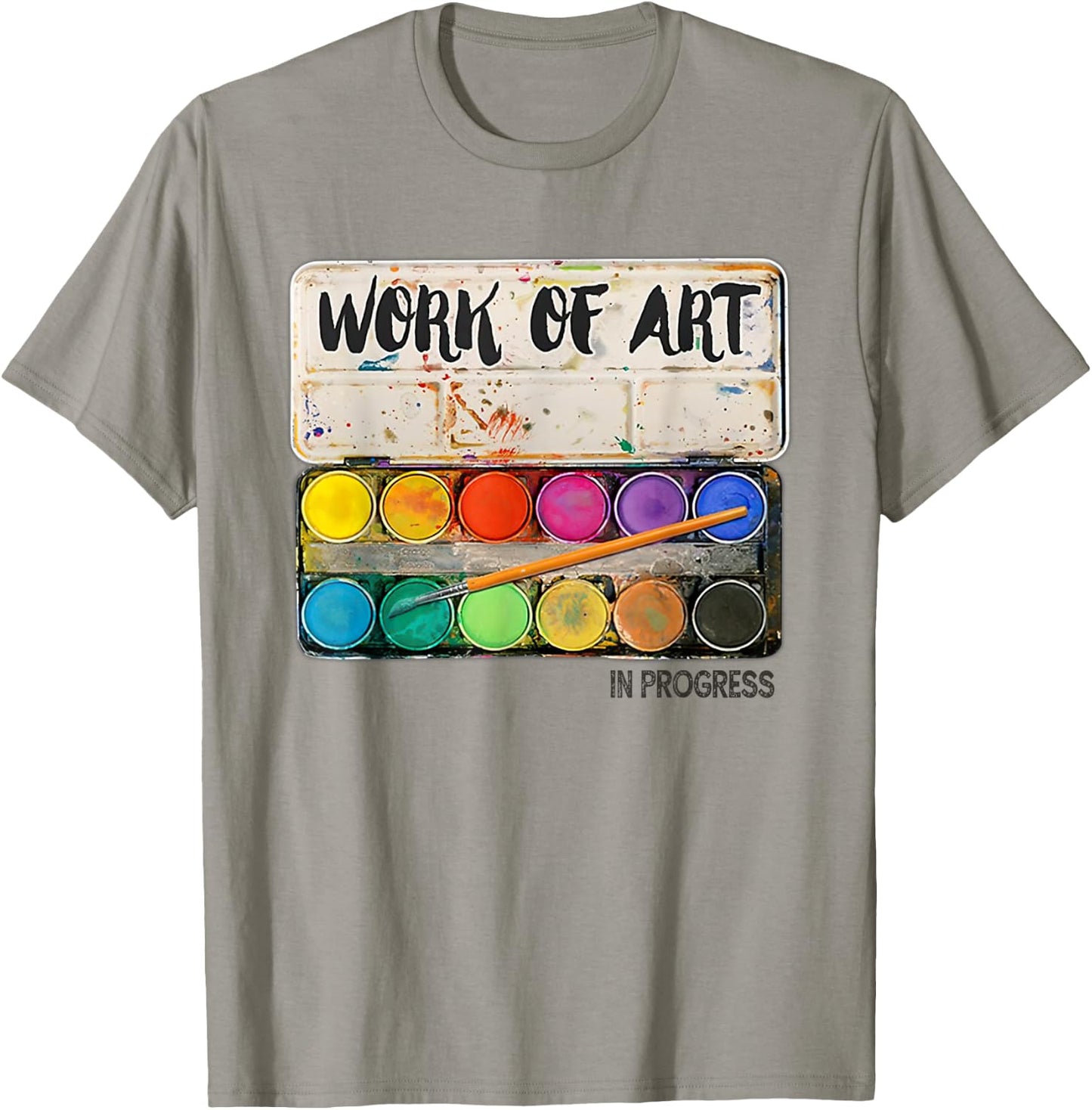 Work of art in progress Art Teacher Men Women T-Shirt - T-Shirt | Sand