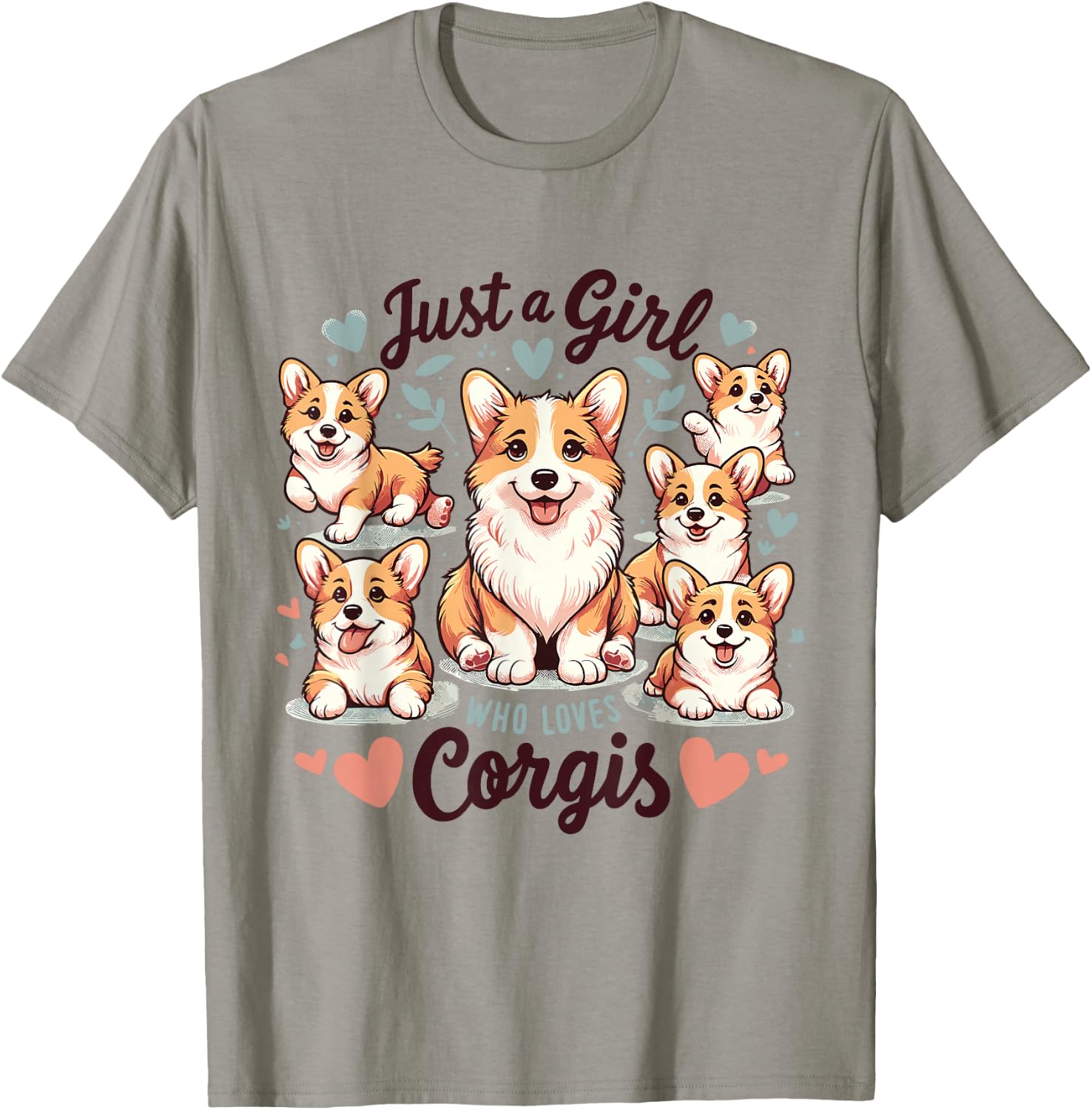Just a Girl who Loves Corgis T-Shirt - T-Shirt | Sand