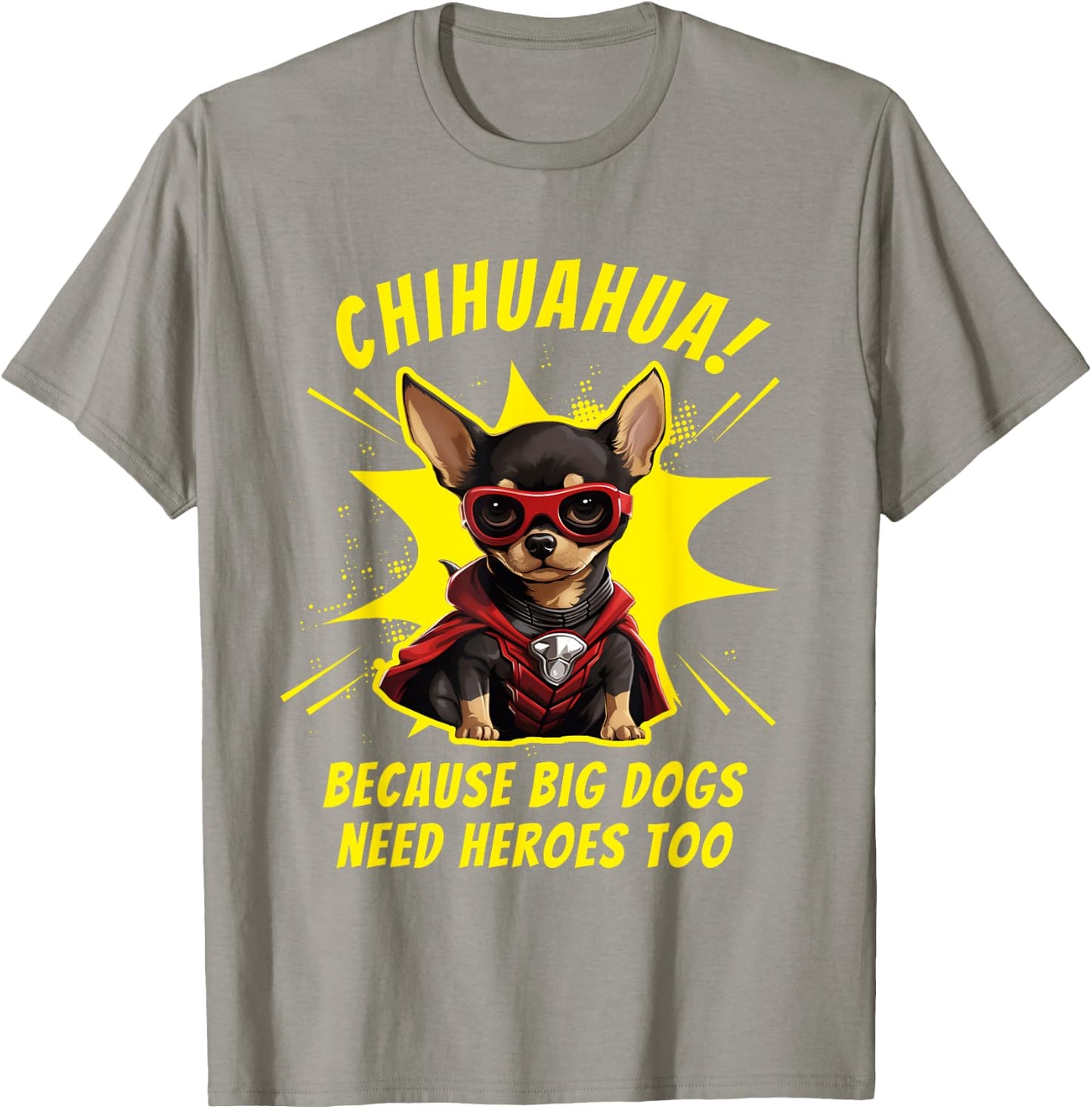 Chihuahua Dog Mom Dad Funny Superhero Chihuahua Men Women Kids T-Shirt - T-Shirt | Sand