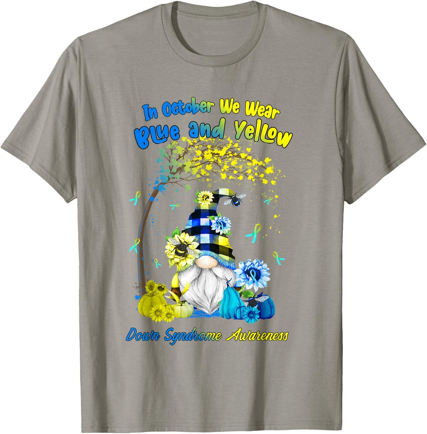In October We Wear Blue Yellow Down Syndrome Awareness Gnome T-Shirt - T-Shirt | Sand