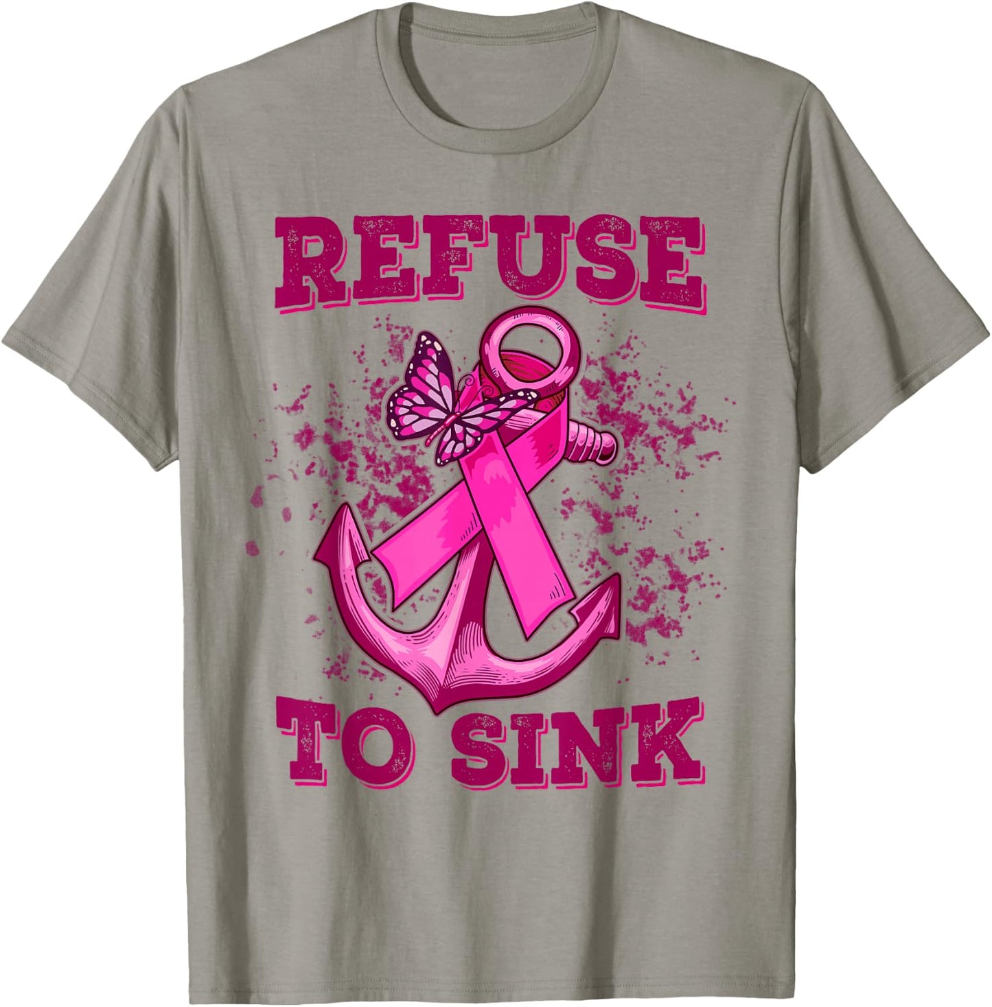 Refuse To Sink Breast Cancer T-Shirt - T-Shirt | Sand