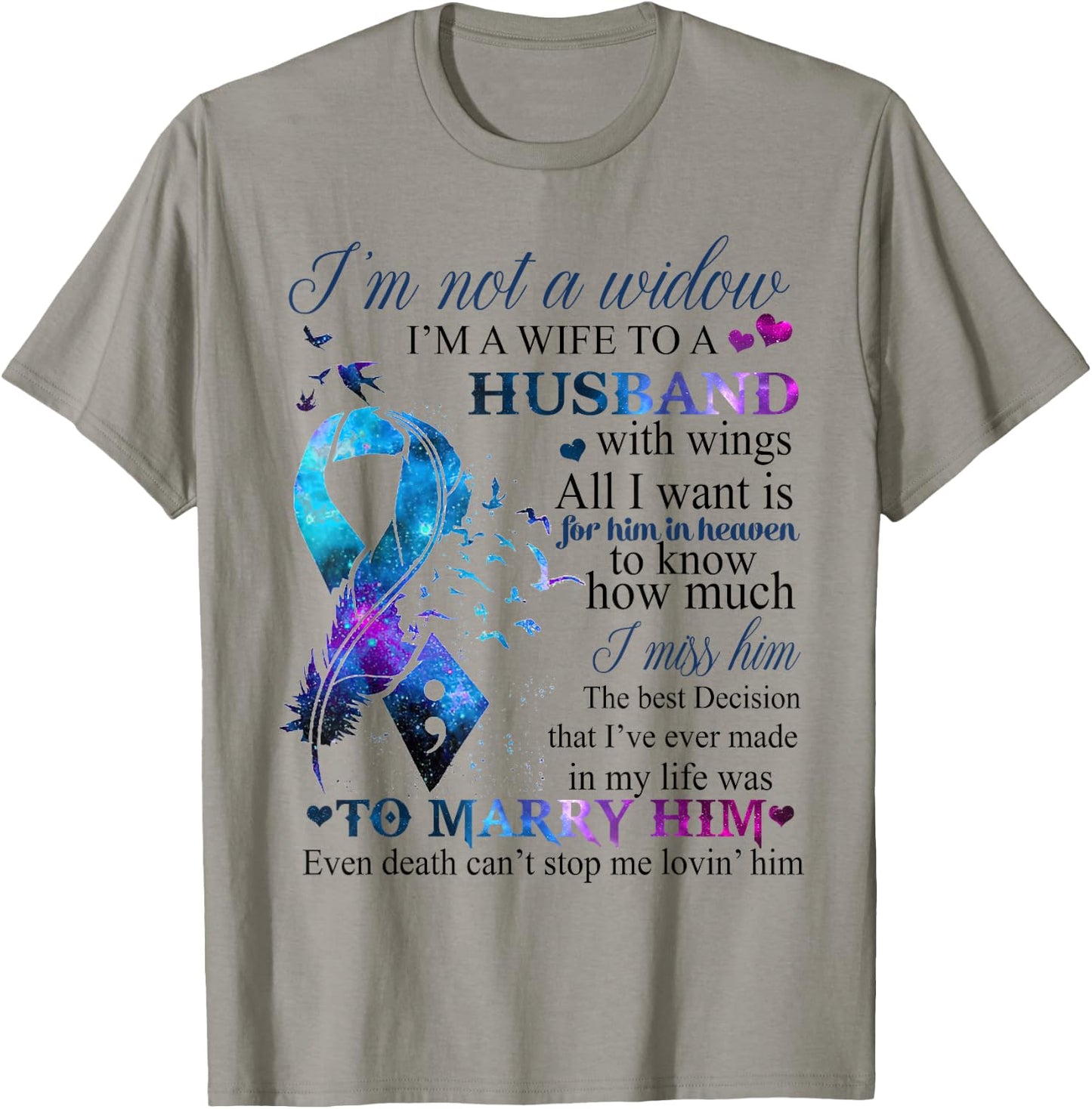 I'm Not A Widow I'm A Wife To A Beautiful Husband With Wings T-Shirt - T-Shirt | Sand