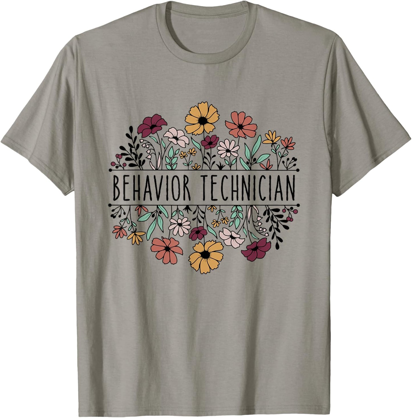 Behavior Technician Behavioral Tech Registered Behavior T-Shirt - T-Shirt | Sand