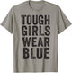 Tough Girls Wear Blue Diabetes Awareness November Women's T-Shirt - T-Shirt | Sand