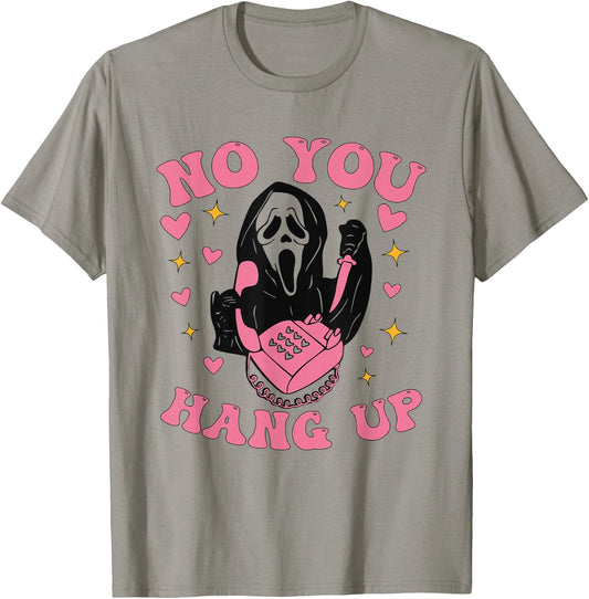 Funny Ghost Calling Halloween Scary Costume No You Hang Up T-Shirt - T-Shirt | Sand