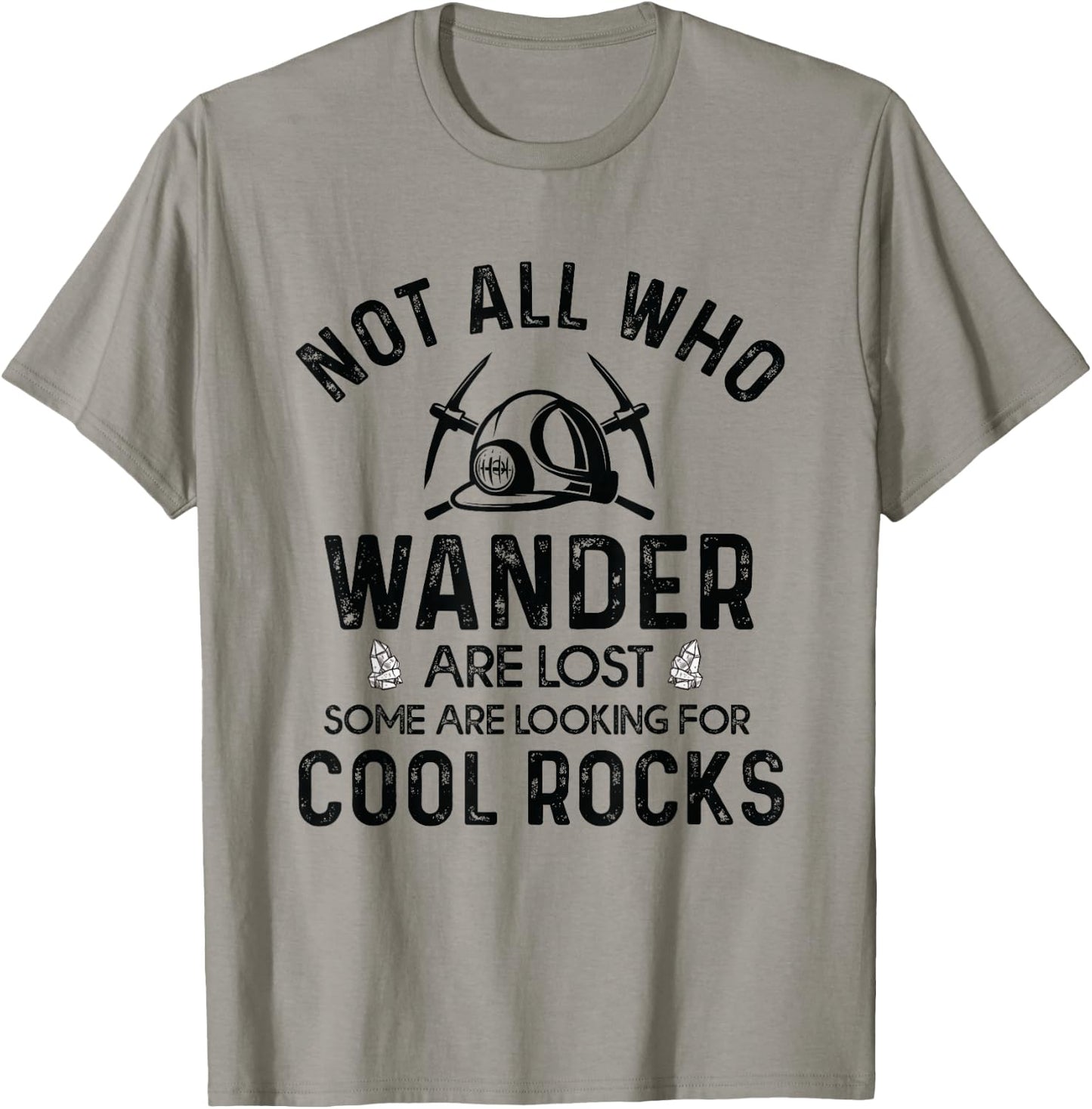 Looking For Cool Rocks Geology Rock Collector Geologist T-Shirt - T-Shirt | Sand