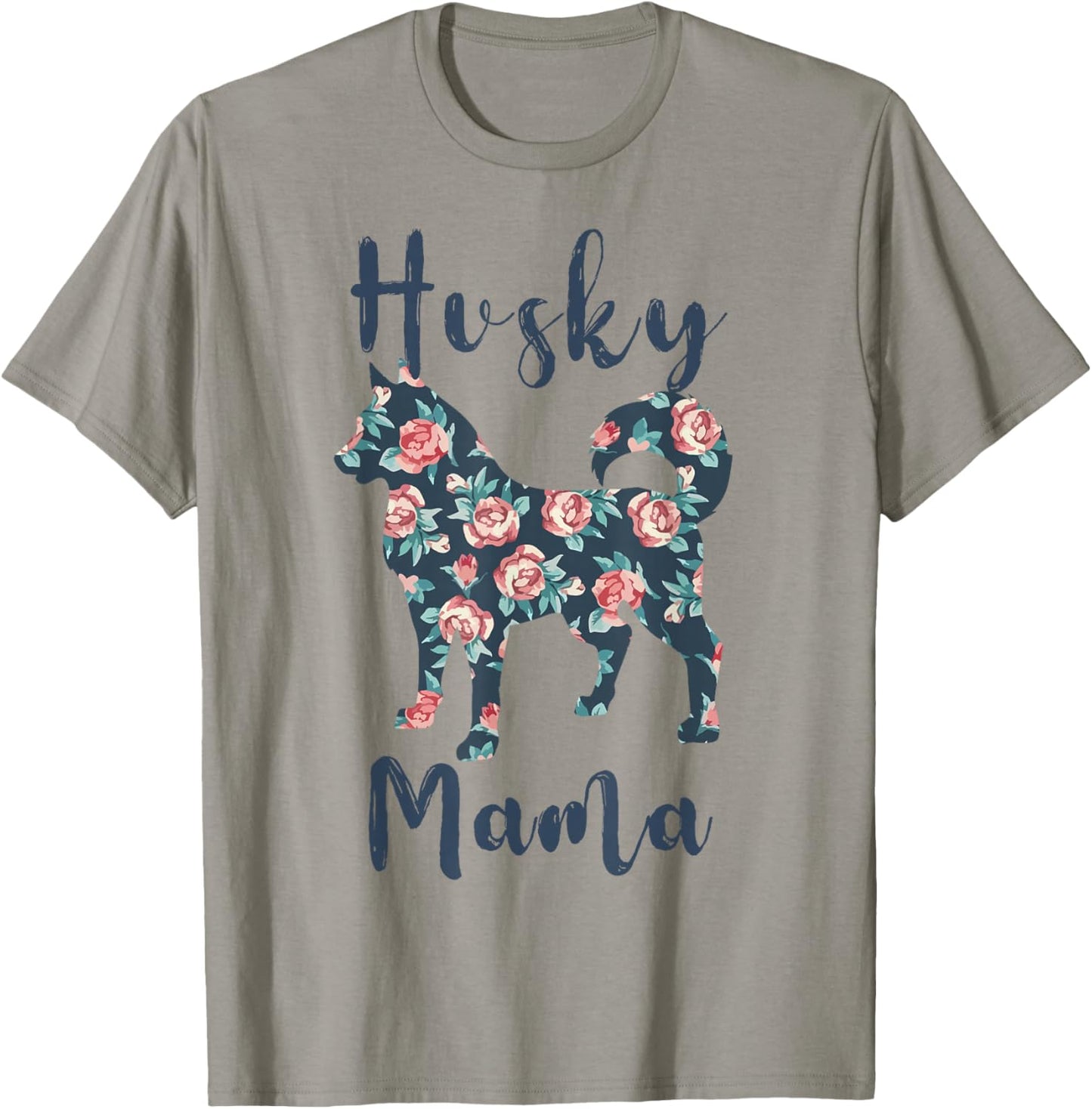 Husky Mom Shirt Women Siberian-Husky Mama Mother Day Gift T-Shirt - T-Shirt | Sand