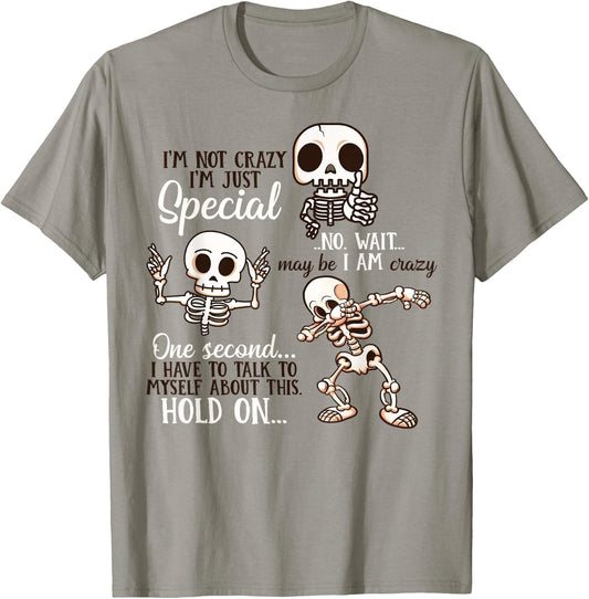 I'm Not Crazy I'm Just Special Chibi Cute Skeleton T-Shirt - T-Shirt | Sand