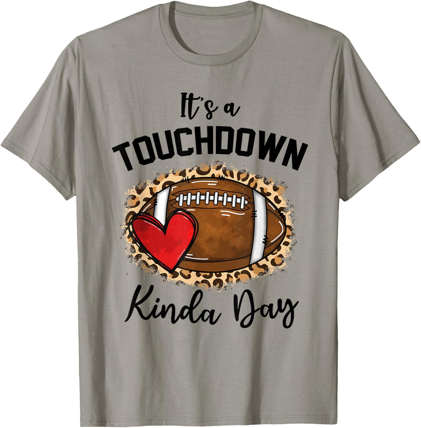 Cute Leopard It's a Touchdown Kinda Day Football Game Day T-Shirt - T-Shirt | Sand