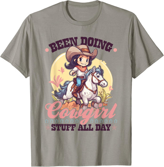 Been Doing Cowgirl Stuff All Day, Rodeo Girl Toddler Cowgirl T-Shirt - T-Shirt | Sand