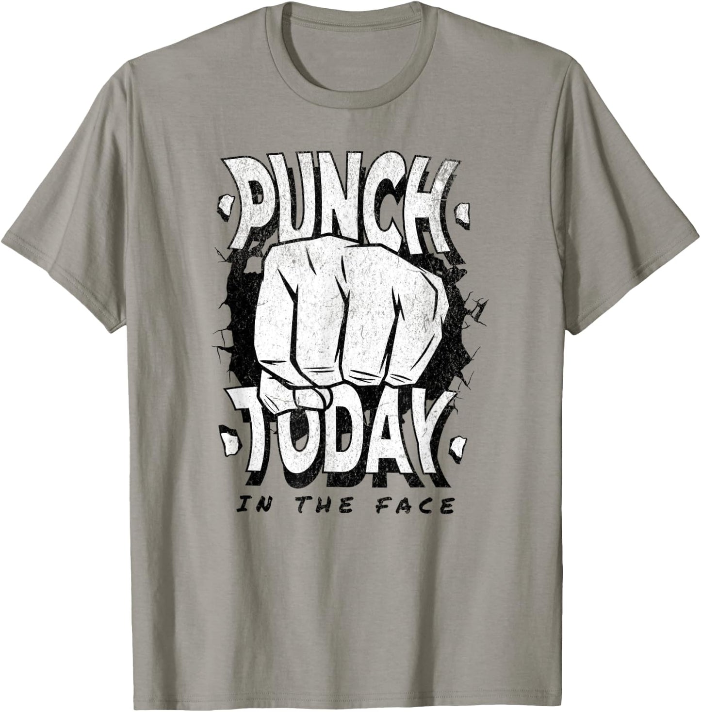 Punch today in the face, motivation funny gym work out T-Shirt - T-Shirt | Sand