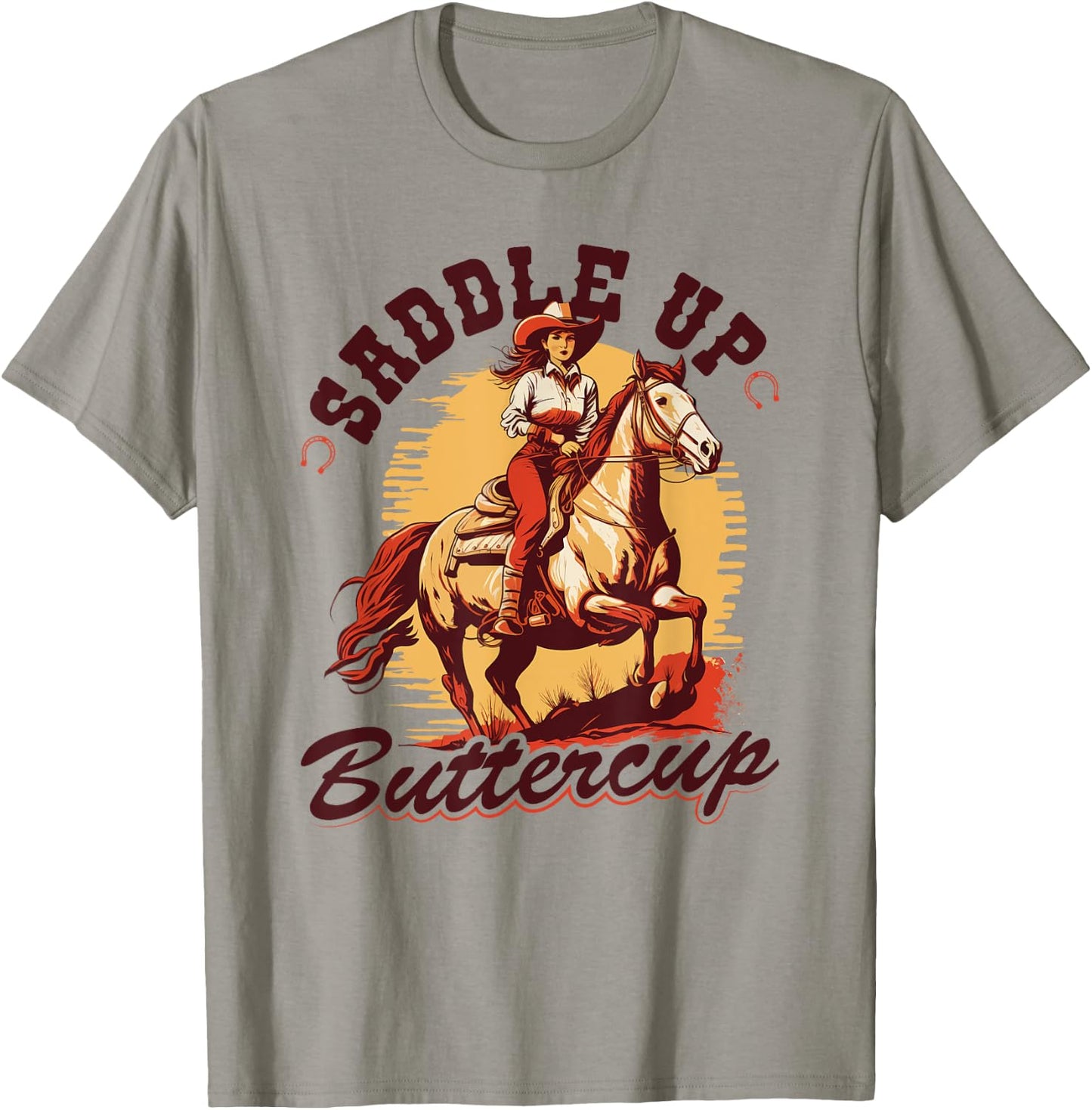 Country Saddle Up Buttercup, Bronc Horse Riding Cowgirl T-Shirt - T-Shirt | Sand