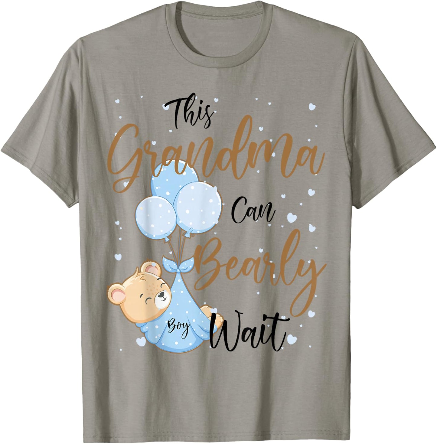 Baby Bear Baby Shower Theme Grandma Bearly Wait Baby Boy T-Shirt - T-Shirt | Sand