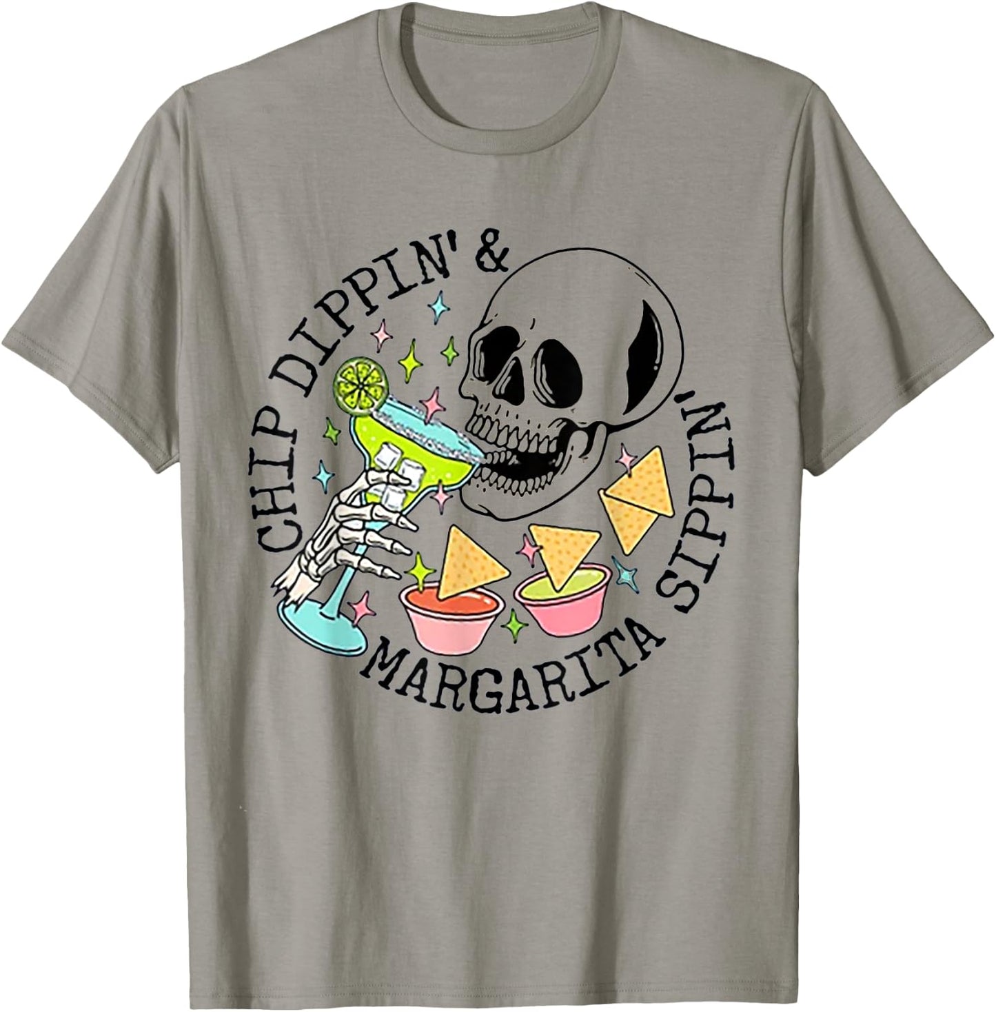 Chippin Dippin Margarita Sippin Skull T-Shirt - T-Shirt | Sand