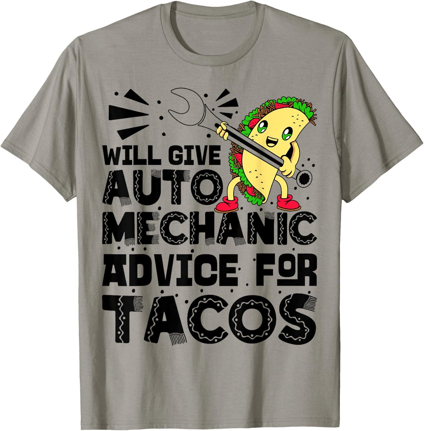 Will Give Auto Mechanic Advice For Tacos Cinco De Mayo T-Shirt - T-Shirt | Sand