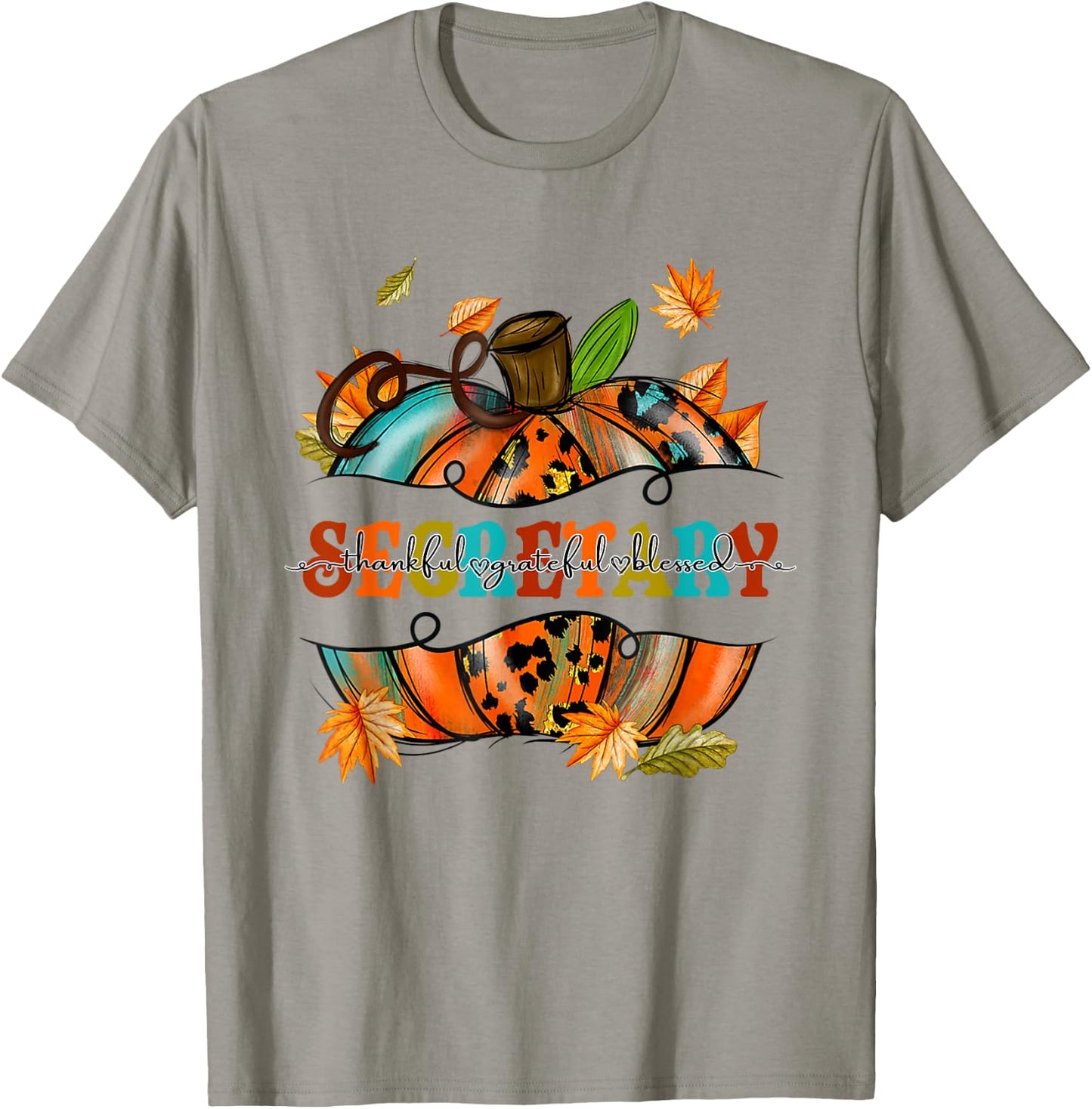 Thankful Grateful Blessed Secretary Pumpkin Autumn Fall T-Shirt - T-Shirt | Sand